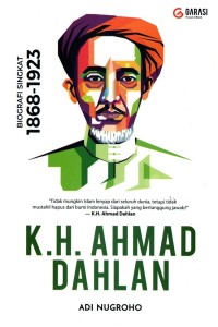 Image of K.H. Ahmad Dahlan : biografi singkat (1868-1923)