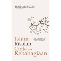 Image of Islam Risalah Cinta dan Kebahagiaan