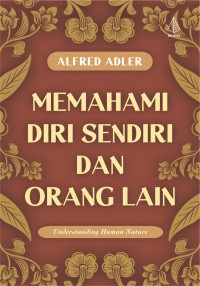 Image of Memahami Diri Sendiri dan Orang Lain