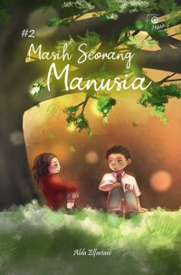 Image of Masih Seorang Manusia #1
