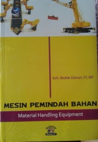 Image of Mesin Pemindah Bahan - Material Handling Equipment