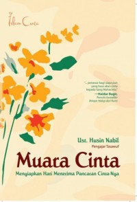 Image of Muara Cinta : Menyiapkan Hati Menerima Pancaran Cinta-Nya