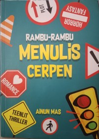 Image of Rambu-Rambu Menulis Cerpen