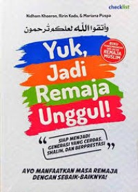 Image of Yuk, Jadi Remaja Unggul