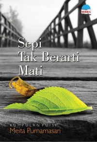 Image of Sepi Tak Berarti Mati