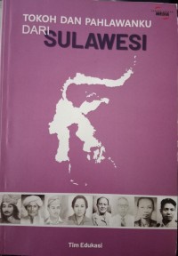 Image of Tokoh dan Pahlawan dari Sulawesi